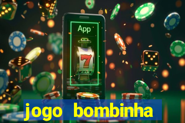 jogo bombinha ganhar dinheiro